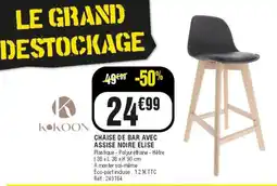 La Foir'Fouille KOKOON CHAISE DE BAR AVEC ASSISE NOIRE ÉLISE offre