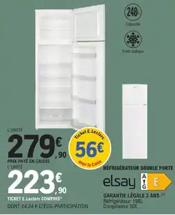 E.Leclerc elsay RÉFRIGÉRATEUR DOUBLE PORTE offre