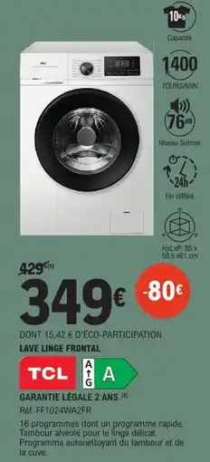 E.Leclerc TCL LAVE LINGE FRONTAL offre