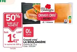 Promocash LA BOULANGÈRE Crousti croq' offre