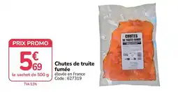 Promocash Chutes de truite fumée offre