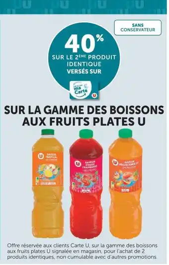 U Sur la gamme de boissons aux fruits plates