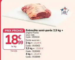 Promocash Entrecôte semi-parée offre