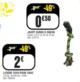La Foir'Fouille JOUET CORDE À NOEUD offre