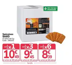 Promocash SAXO Spéculoos offre
