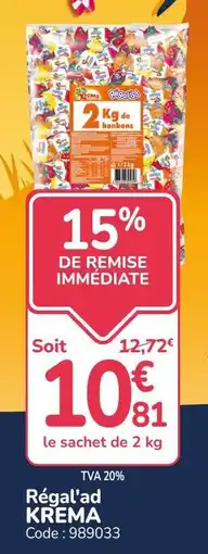 Promocash KREMA bonbons offre