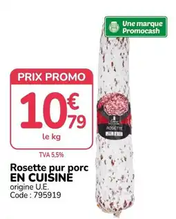 Promocash Rosette pur porc offre