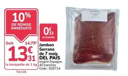Promocash Jambon Serrano offre