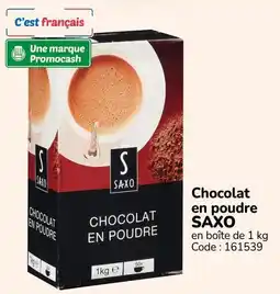 Promocash SAXO Chocolat en poudre offre