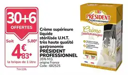 Promocash PRÉSIDENT Crème supérieure liquide offre