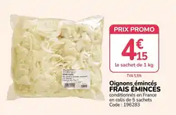 Promocash Oignons émincés offre