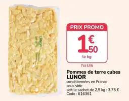 Promocash LUNOR Pommes de terre cubes offre