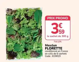 Promocash Mesclun FLOREtte offre