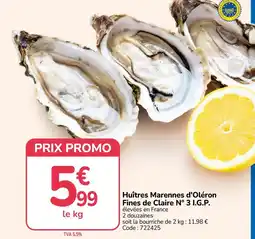 Promocash Huîtres Marennnes d'Oléron Fines de Claire N° 3 I.G.P. offre