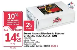 Promocash CHARAL Steaks hachés Sélection du Boucher offre