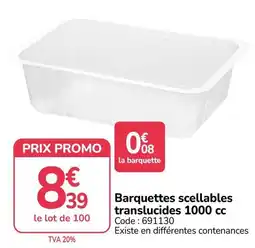 Promocash Barquettes scellables translucides offre