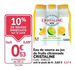 Promocash CRISTALINE Eau de source au jus de fruits citronnade offre
