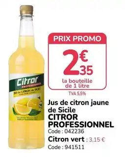 Promocash Citror Jus de citron jaune de Sicile offre