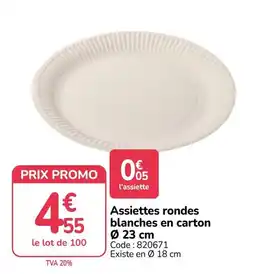 Promocash Assiettes rondes blanches en carton offre
