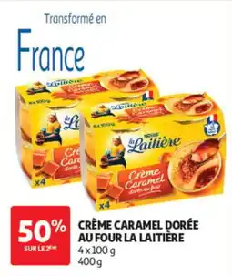 Auchan La Laitière Crème Caramel Dorée offre