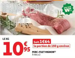Auchan PORC : FILET MIGNON offre