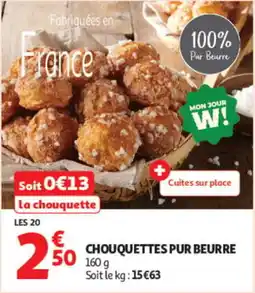 Auchan CHOUQUETTES PUR BEURRE offre