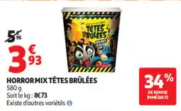 Auchan TÊTES BRÛLÉES HORROR MIX offre