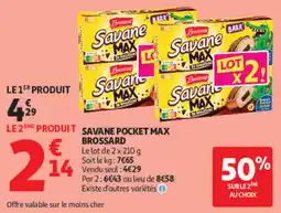 Auchan Brossard Savane Pocket Max offre