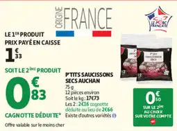 Auchan P'tits saucissons secs Auchan offre