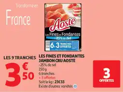 Auchan Aoste Jambon cru offre