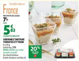 Auchan Verrines Tartare Tomates et Thon offre