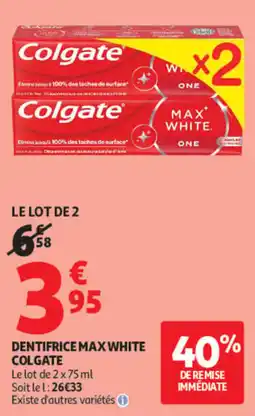 Auchan Colgate Dentifrice Max White offre