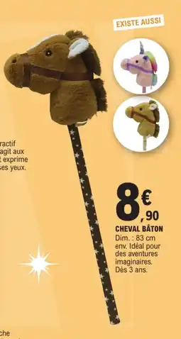 Jouet E.Leclerc CHEVAL BÂTON offre