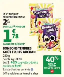 Auchan Bonbons tendres offre