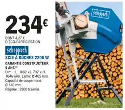 E.Leclerc Jardi scheppach SCIE À BÛCHES 2200 W offre