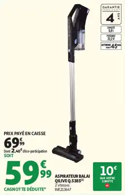 Auchan QILIVE ASPIRATEUR BALAI offre