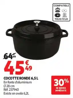 Auchan COCOTTE RONDE 6,5 L offre