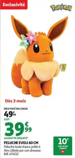 Auchan Pokémon Peluche Evoli offre