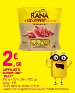 E.Leclerc RANA Cappelletti jambon cru offre