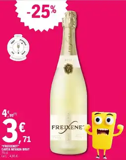 E.Leclerc FREIXENET CARTA NEVADA BRUT offre