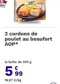 Picard COLONA 2 cordons de poulet au beaufort AOP* offre
