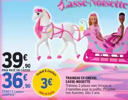 E.Leclerc Casse-Noisette offre