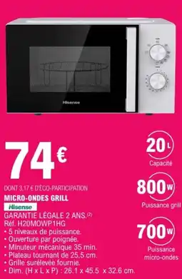 E.Leclerc Hisense MICRO-ONDES GRILL offre