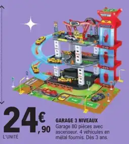 Jouet E.Leclerc GARAGE 3 NIVEAUX offre
