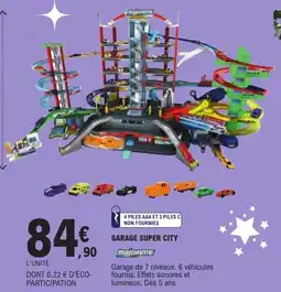 Jouet E.Leclerc MAJORETTE GARAGE SUPER CITY offre