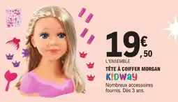 E.Leclerc K!Dway TÊTE À COIFFER MORGAN offre