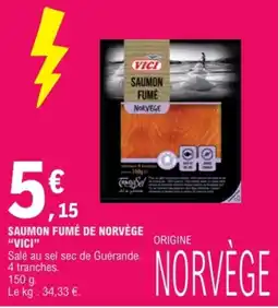 E.Leclerc VICI SAUMON FUMÉ offre
