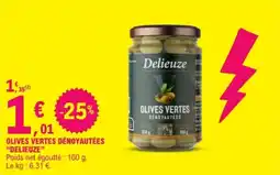 E.Leclerc Delieuze Olives vertes dénoyautées offre