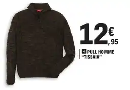 E.Leclerc Tissaia pull homme offre