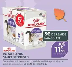 Point Vert ROYAL CANIN SAUCE STERILISED offre